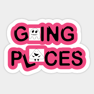 Going Places slogan written in a fun way Sticker